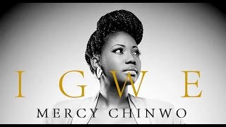 IGWE  Mercy Chinwo  Lyric Video [upl. by Filbert]