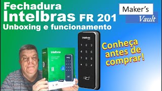 Fechadura Intelbras FR 201 Unboxing e Configuraçao  Cadastro de tags e senhas [upl. by Aelak]