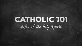 What Are the Gifts of the Holy Spirit [upl. by Barbee]