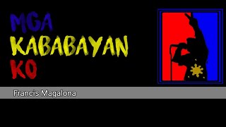 Francis Magalona  Mga Kababayan Ko  Lyric Video [upl. by Jones]