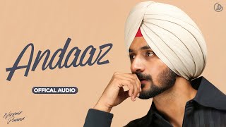 Andaaz  Nirvair Pannu Official Audio Sharan Shergill  Juke Dock [upl. by Winn]