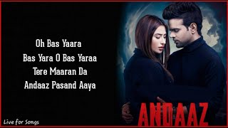 Andaaz Lyrics  Miel ft Mahira Sharma  Raj Fatehpur  Gaurav Dev Kartik Dev  New Song Andaaz [upl. by Stav]