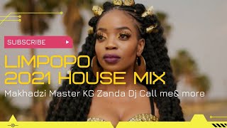 Limpopo house mix 1st Edition ft Master KG Makhadzi Zanda Zakhuza amp more [upl. by Colas]