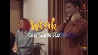 Weak  Cover by Daryl Ong amp Kyla feat Bobby Velasco [upl. by Attezi]