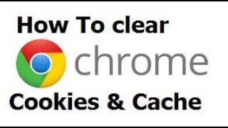 How To Clear Cache and Cookies In Chrome 2019 [upl. by Annaujat306]