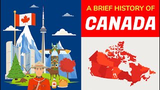 Canada History  Timeline and Animation in 5 Minutes [upl. by Crain705]