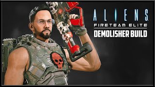 Aliens Fireteam Elite  ADVANCED TIPS  Pro Demolisher Build [upl. by Rafat]