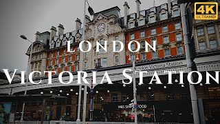 London Victoria Station Walk Through England 4K [upl. by Oicelem]