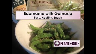 Edamame with Gomasio  Quick Healthy Vegan Snack [upl. by Reiners]