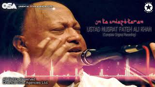 Ustad Nusrat Fateh Ali Khan  Un Ka Andaz E Karam  OSA Complete Full Version  OSA Worldwide [upl. by Annabelle]