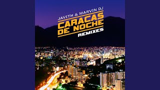 Caracas de Noche Original Mix [upl. by Haon772]