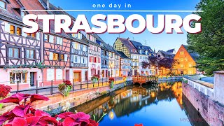 ONE DAY IN STRASBOURG FRANCE  4K  Time lapse walk through an amazing historical old town [upl. by Neron]