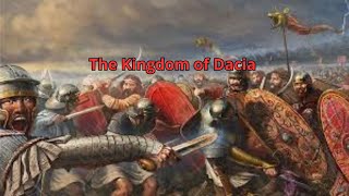 The Kingdom of Dacia [upl. by Ydniahs776]