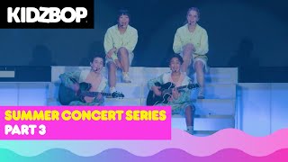 KIDZ BOP Live  Summer Concert Series  Presented by Outschool PART 3 [upl. by Putnam]