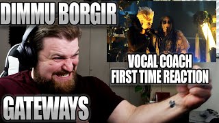 DIMMU BORGIR quotGatewaysquot Metal Vocalist  Vocal Coach reaction amp Analysis [upl. by Norri]