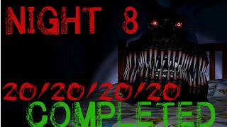 20202020 Night 8 COMPLETE  Five Nights at Freddys 4 [upl. by Asiaj]